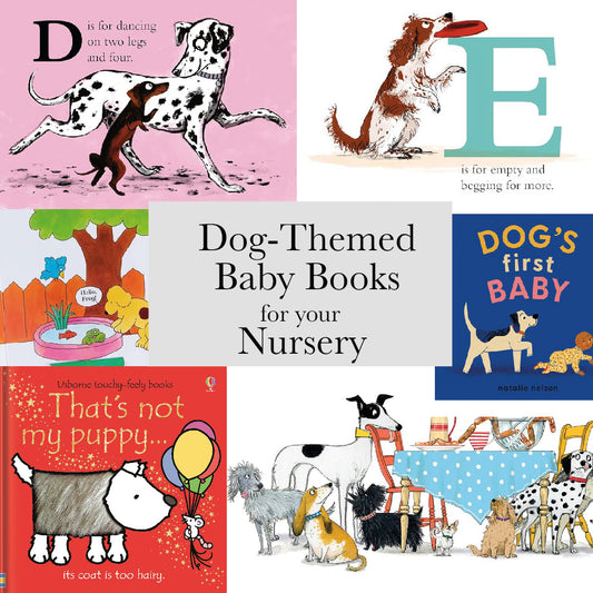 10 Dog Books Every Baby Needs in Their Nursery